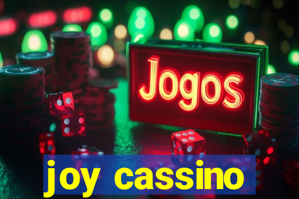 joy cassino